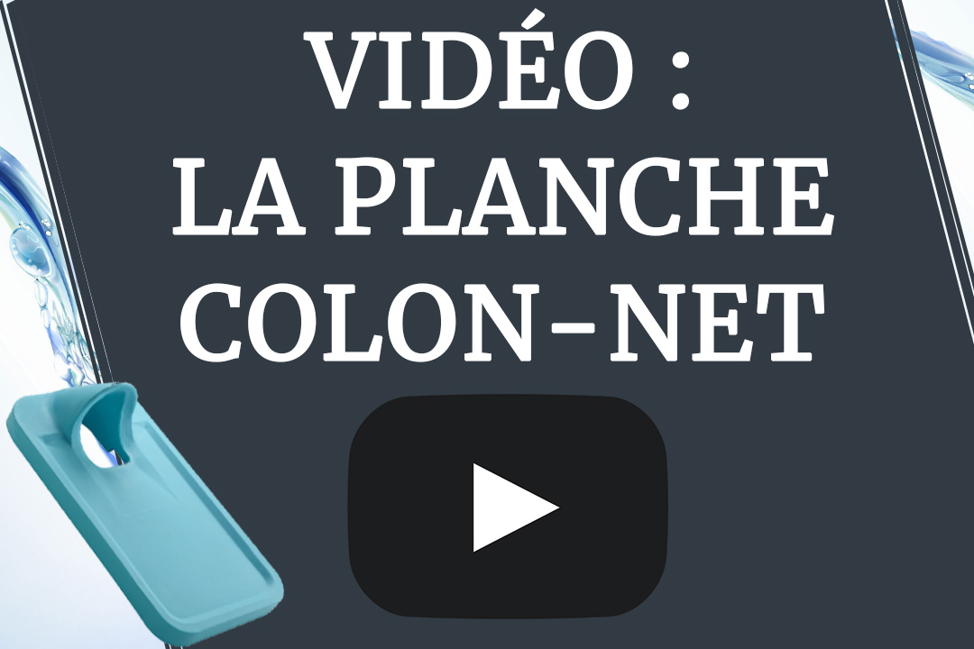 Vidéo la planche colon-net